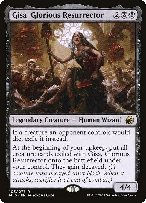 Gisa, Glorious Resurrector (mid) 103 Gisa, Glorious Resurrector (mid) 103