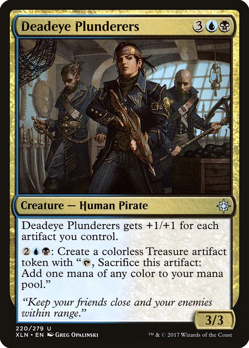 Deadeye Plunderers (Ixalan #220)