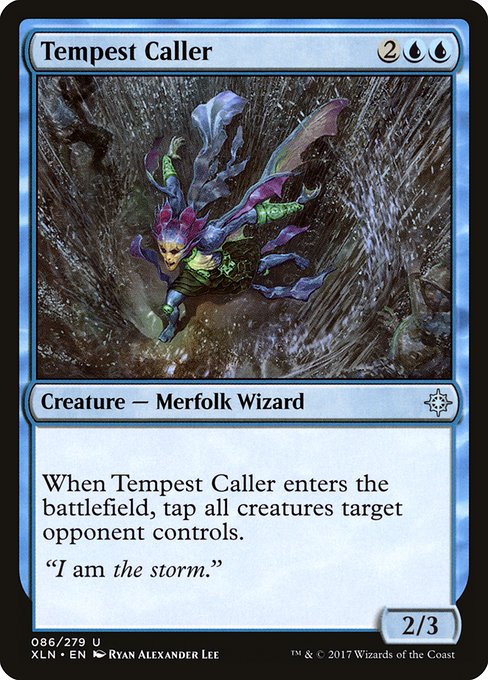 Tempest Caller (XLN)