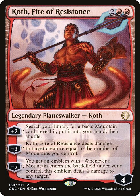 Koth, Fire of Resistance (one) 138 Koth, Fire of Resistance (one) 138