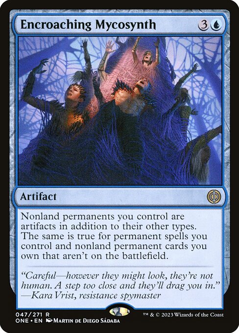 Encroaching Mycosynth (Phyrexia: All Will Be One #47)