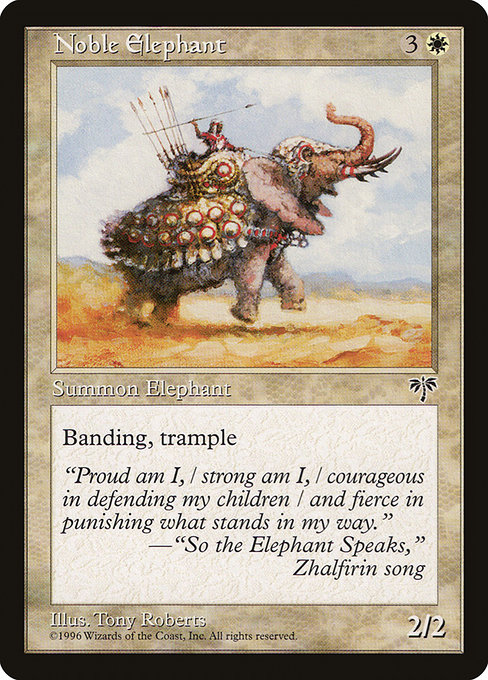 Eléphant noble|Noble Elephant