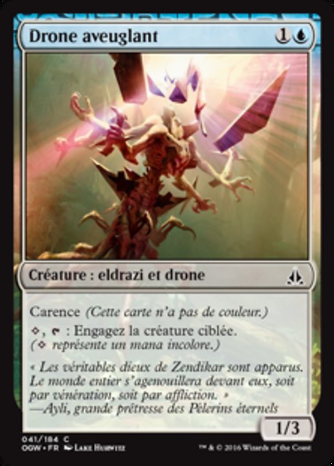 Blinding Drone (Oath of the Gatewatch #41)
