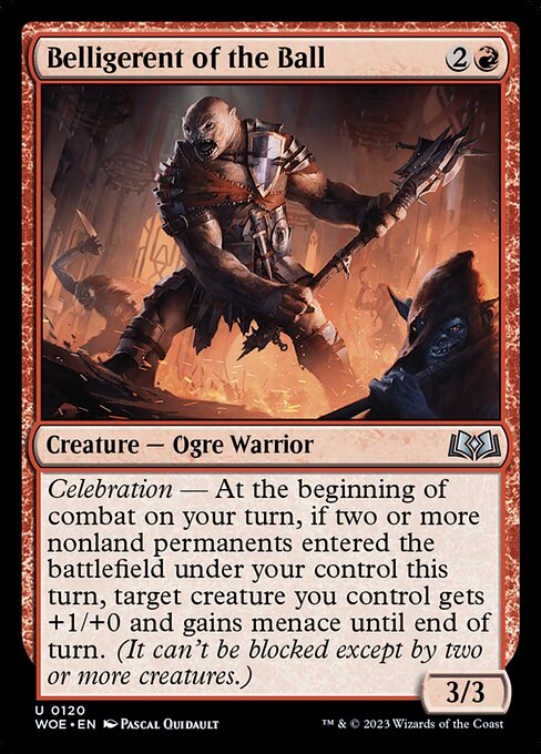 Belligerent of the Ball (woe) 120 Belligerent of the Ball (woe) 120