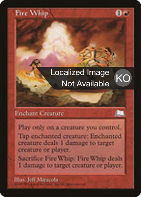 Fire Whip (Weatherlight #100)