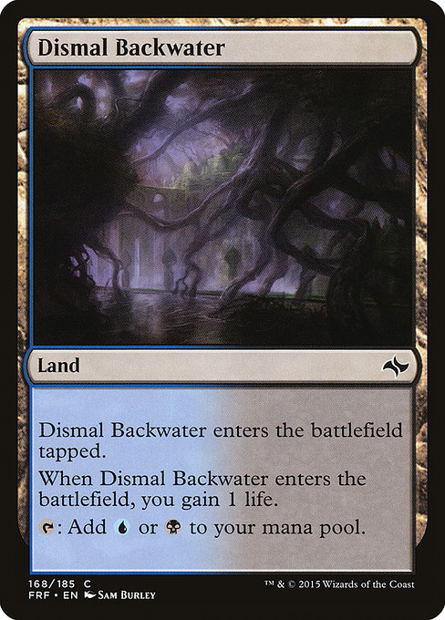 Dismal Backwater (Fate Reforged #168)