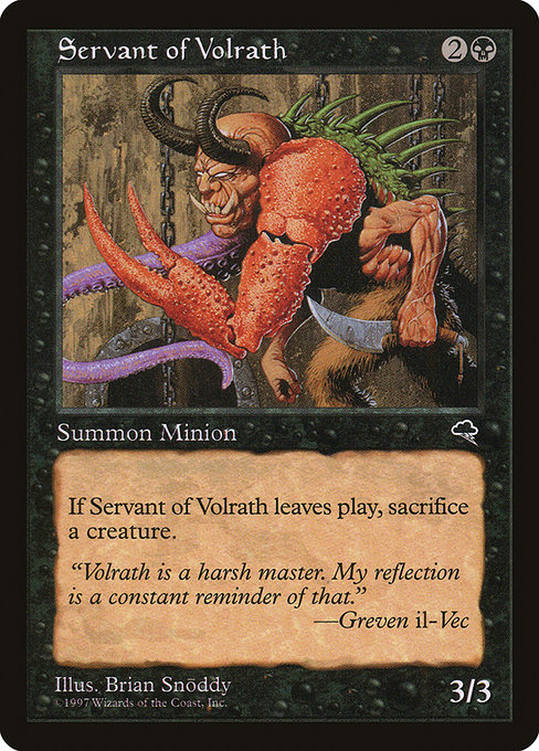 Servant of Volrath (Tempest #156)