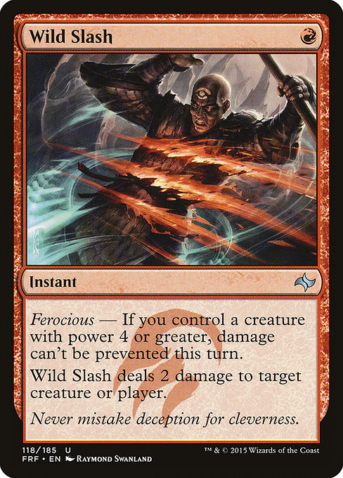 Wild Slash (Fate Reforged #118)