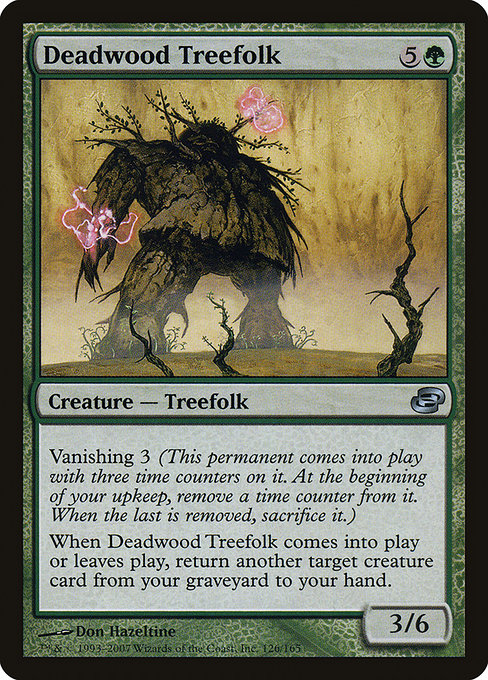 Deadwood Treefolk (Planar Chaos #126)