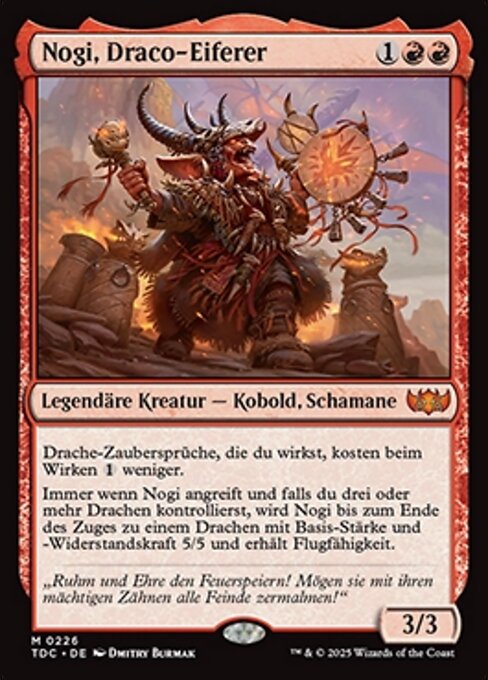Nogi, Draco-Eiferer