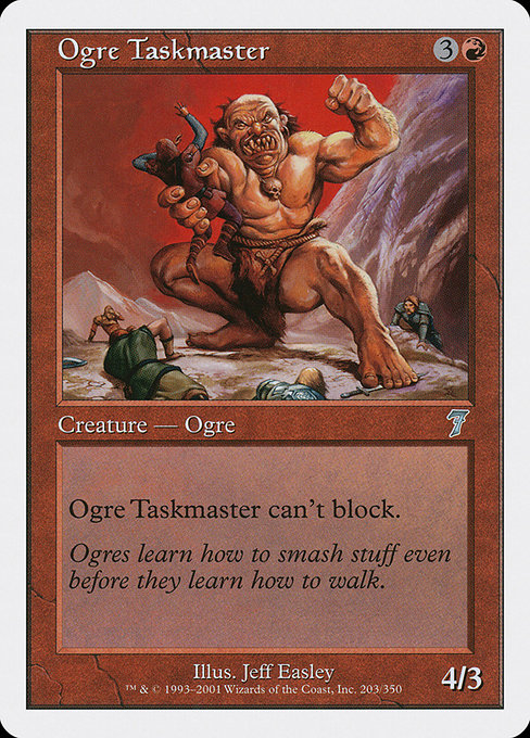 Ogre Taskmaster (Seventh Edition #203)