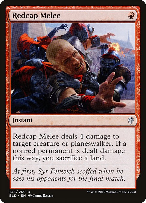 Redcap Melee (ELD)