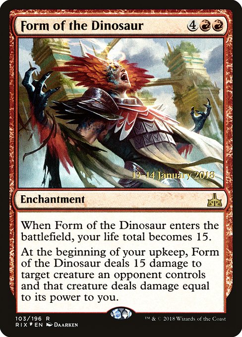 Form of the Dinosaur (Rivals of Ixalan Promos #103s)