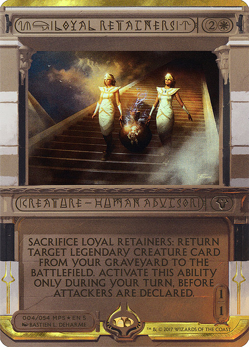Loyal Retainers (Amonkhet Invocations #4)