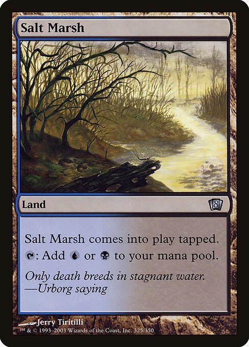 Salt Marsh (Eighth Edition #325★)