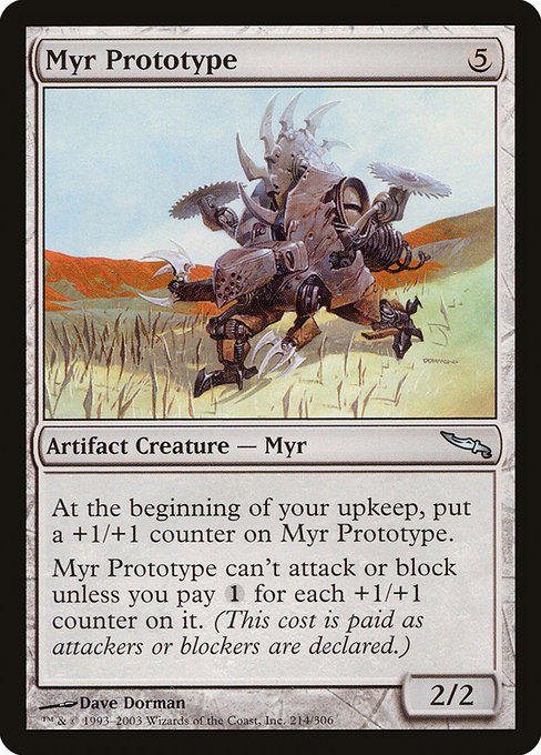 Myr Prototype (Mirrodin #214)