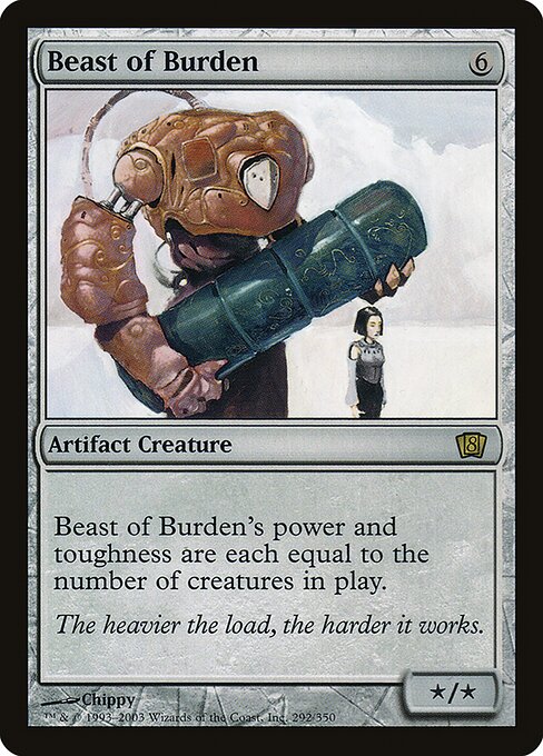 Beast of Burden (Eighth Edition #292★)