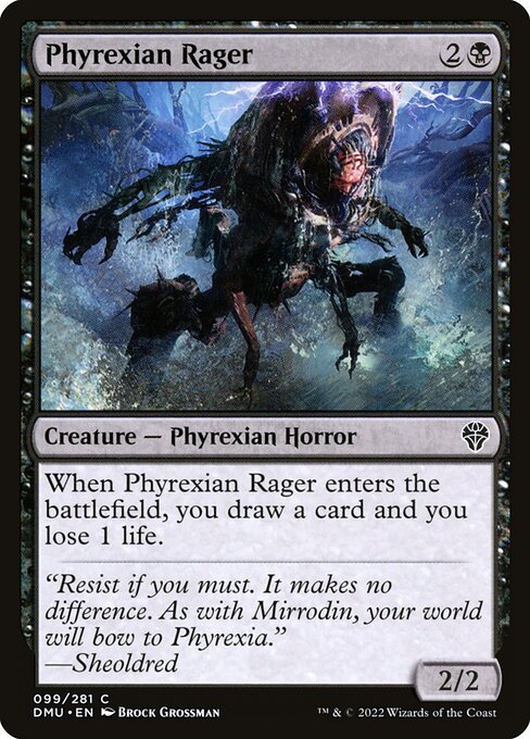 Phyrexian Rager (dmu) 99