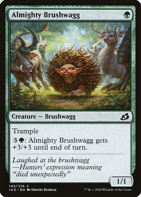 Almighty Brushwagg (Ikoria: Lair of Behemoths #143)