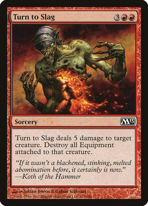 Turn to Slag (Magic 2013 #153)