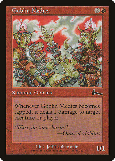 Goblin Medics (Urza's Legacy #79)