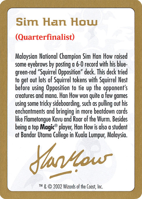 Sim Han How Bio (World Championship Decks 2002 #shh0a)
