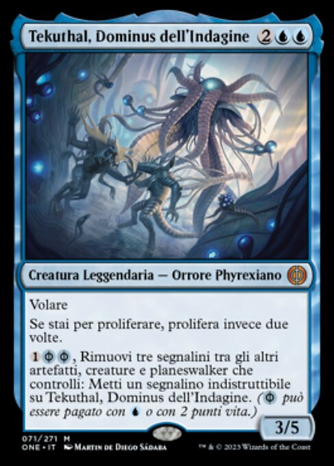 Tekuthal, Inquiry Dominus (Phyrexia: All Will Be One #71)