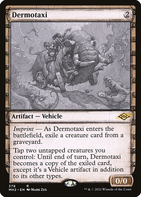 Dermotaxi (Modern Horizons 2 #378)