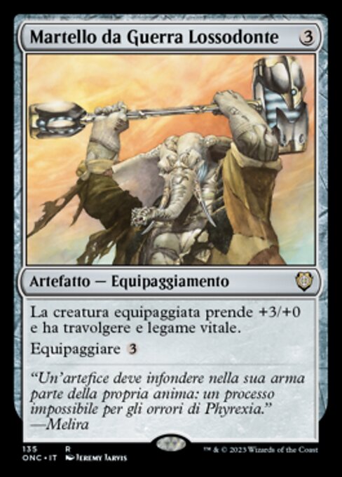 Loxodon Warhammer (Phyrexia: All Will Be One Commander #135)