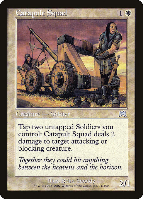 Escadron des catapultes|Catapult Squad