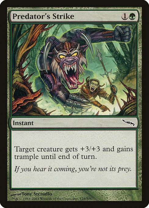 Predator's Strike (Mirrodin #128)