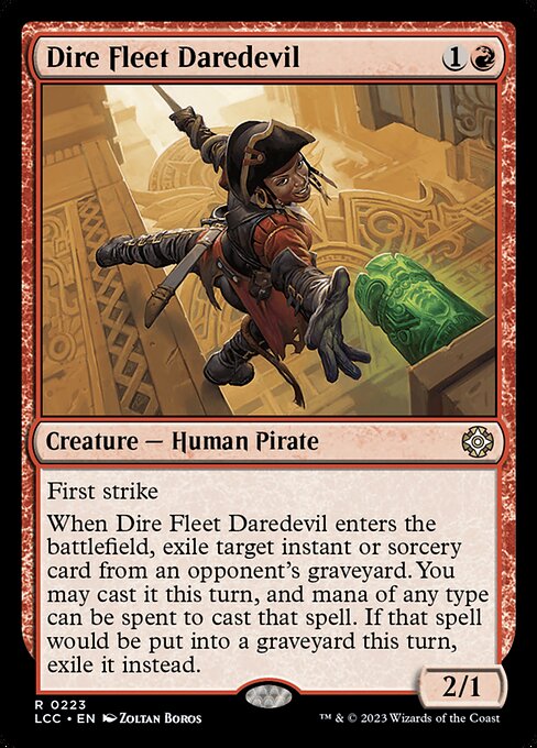 Dire Fleet Daredevil (The Lost Caverns of Ixalan Commander #223)