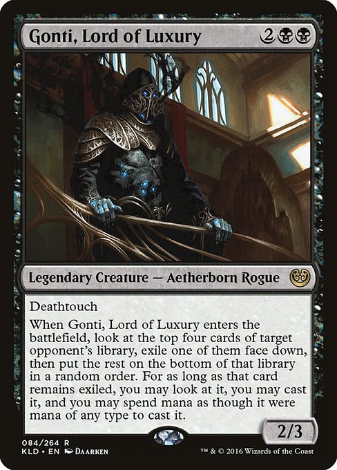 Gonti, Lord of Luxury (KLD)