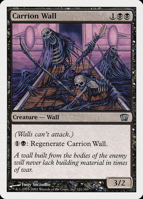 Carrion Wall (Eighth Edition #121)