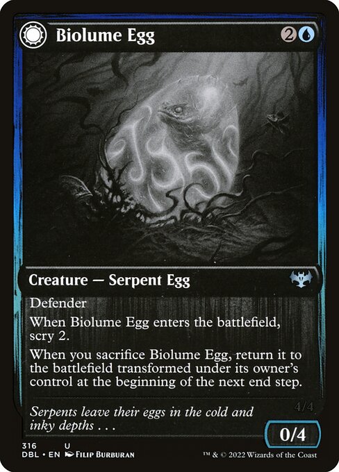 Biolume Egg // Biolume Serpent (dbl) 316