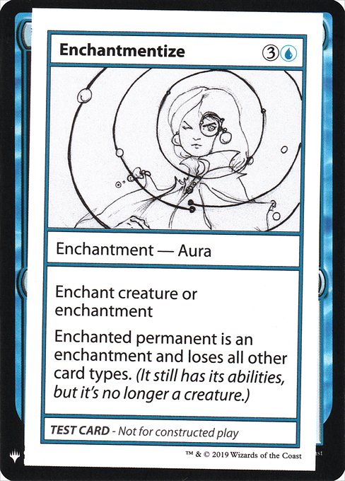 Enchantmentize (Mystery Booster Playtest Cards 2019 #21)