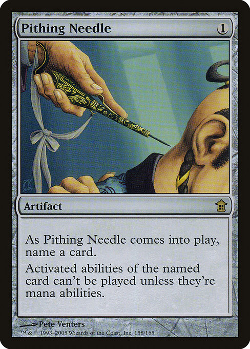 Pithing Needle (Saviors of Kamigawa #158)