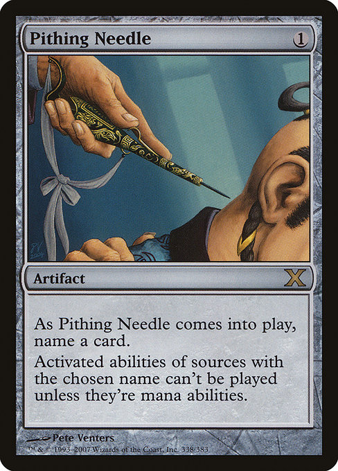 Pithing Needle (Tenth Edition #338)