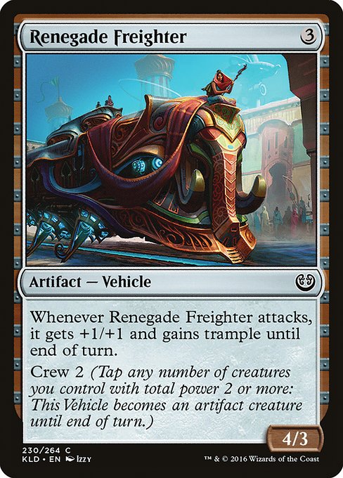 Renegade Freighter (Kaladesh #230)