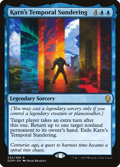 Karn's Temporal Sundering (Dominaria #55)