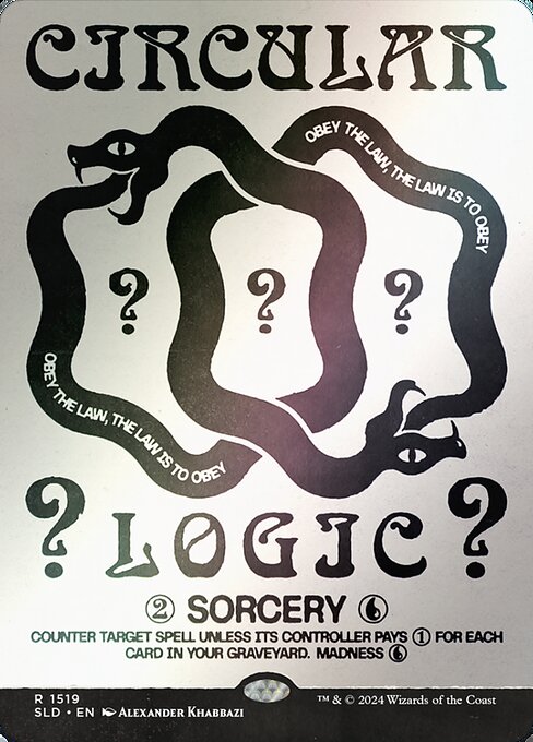 Circular Logic (Secret Lair Drop #1519★)