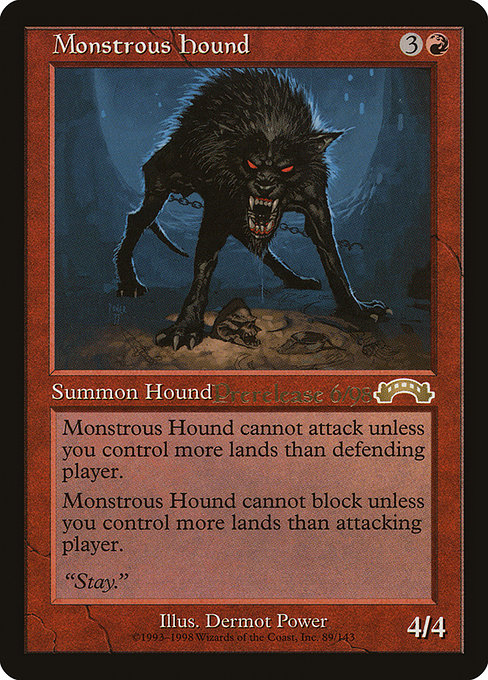 Chien monstrueux|Monstrous Hound