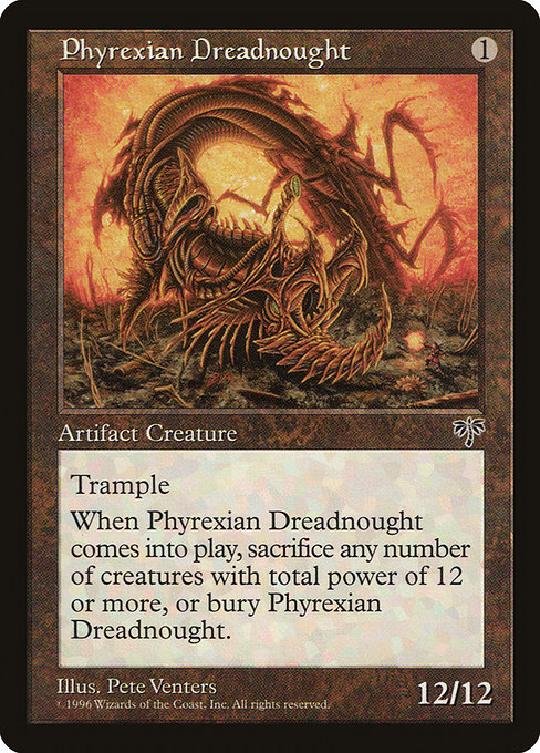 Phyrexian Dreadnought (mir) 315