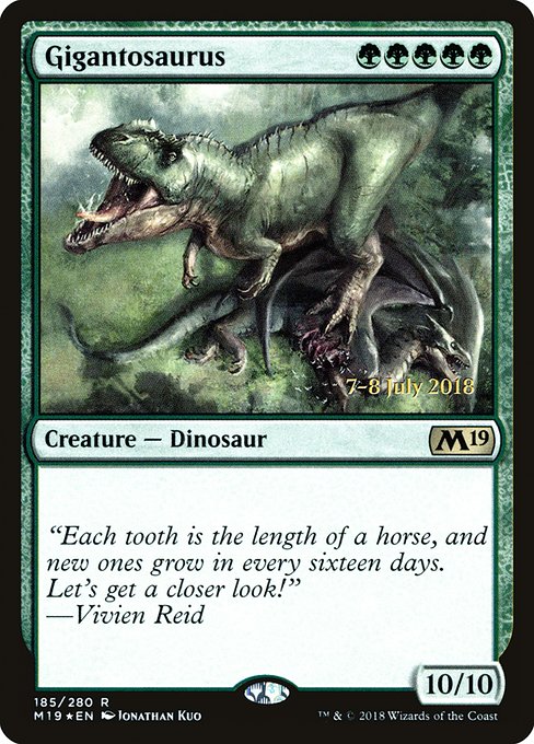 Gigantosaurus (Core Set 2019 Promos #185s)