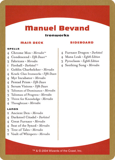 Manuel Bevand Decklist (WC04)