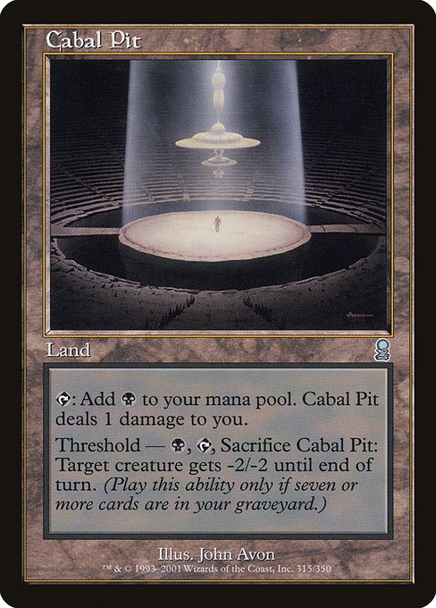 Cabal Pit (Odyssey #315)