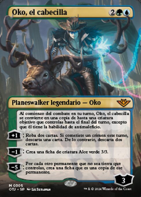 Oko, the Ringleader (Outlaws of Thunder Junction #305)