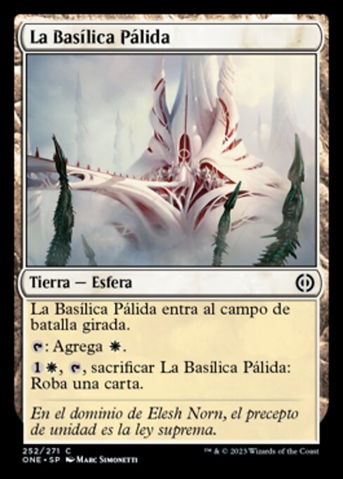 The Fair Basilica (Phyrexia: All Will Be One #252)