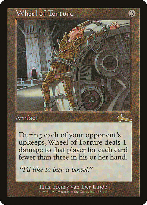 Wheel of Torture (Urza's Legacy #138)