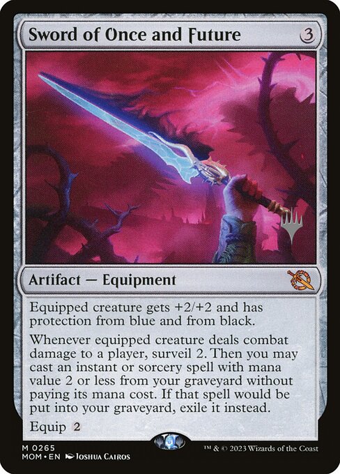 Sword of Once and Future (March of the Machine Promos #265p)